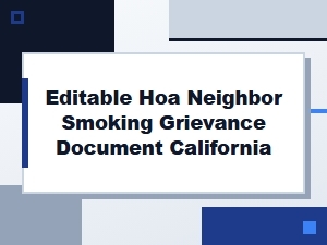 Editable California Hoa Neighbor Smoking Grievance Form