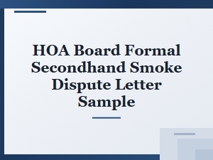 Formal Secondhand Smoke Dispute Letter Sample for Hoa Board