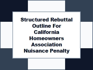 Structured Rebuttal Outline for Ca Hoa Nuisance Penalty